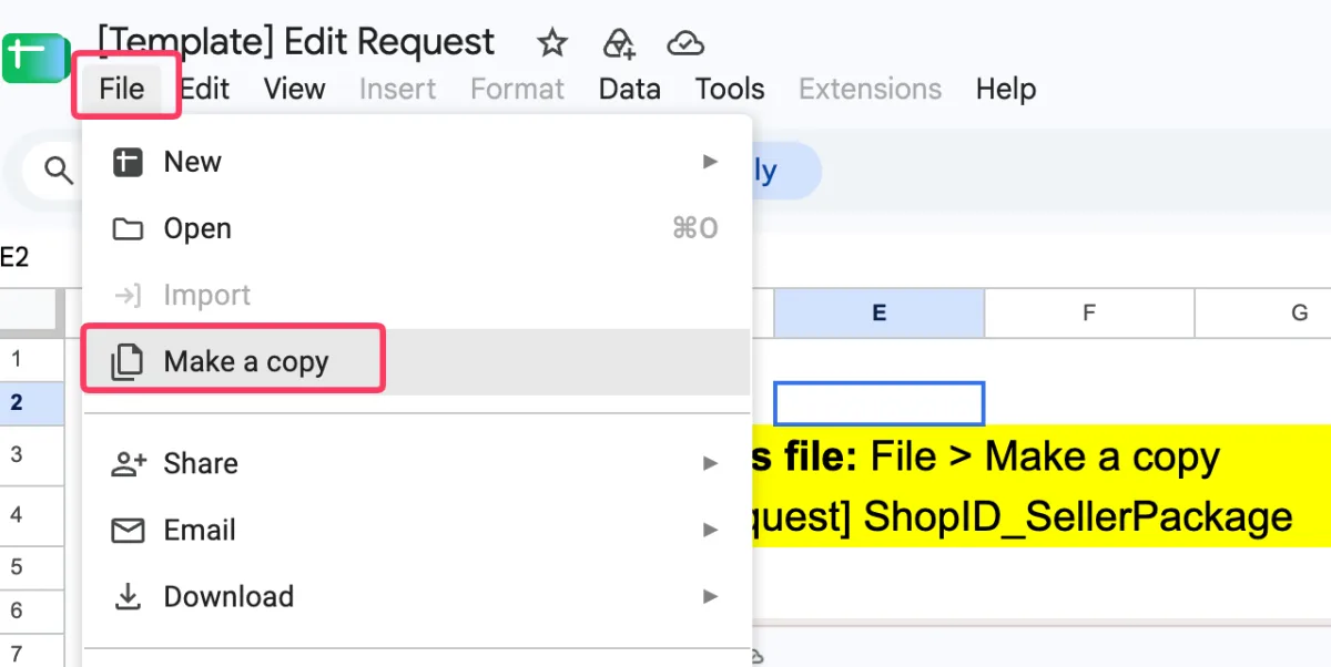 เมนู File ของ Google Sheet เลือก Make a copy